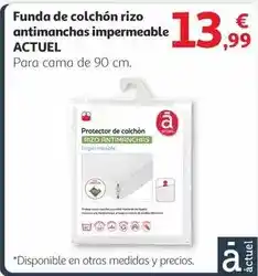 Alcampo Actuel - funda de colchón rizo antimanchas impermeable oferta