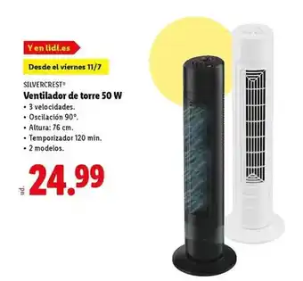 Lidl Silvercrest - ventilador de torre 50 w oferta
