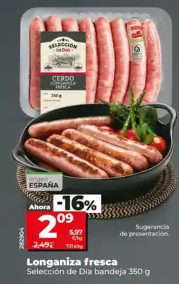 Dia Seleccion de dia - longaniza fresca bandeja 350 g oferta