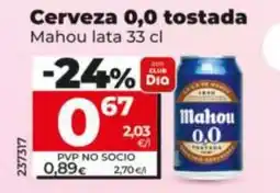 Maxi Dia MAHOU Cerveza 0,0 tostada oferta