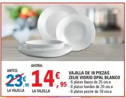 E.Leclerc Vajilla de 18 piezas zelie vidrio opal blanco oferta
