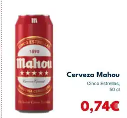 Cash Unide MAHOU Cerveza oferta