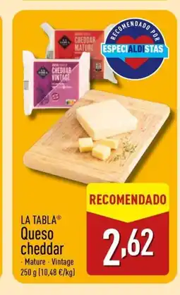 ALDI LA TABLA Queso cheddar oferta