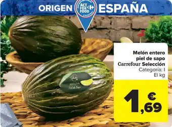 Carrefour Market Melón entero piel de sapo Carrefour Selección oferta