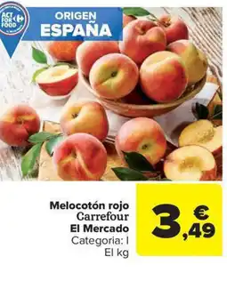 Carrefour Market Melocotón rojo Carrefour El Mercado oferta