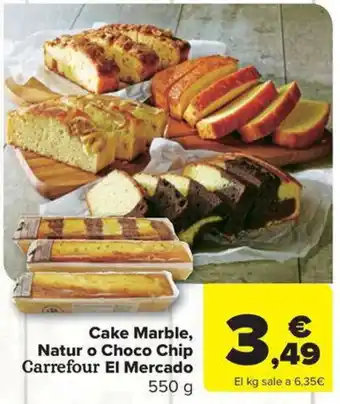 Carrefour Market Cake Marble, Natur o Choco Chip Carrefour El Mercado oferta