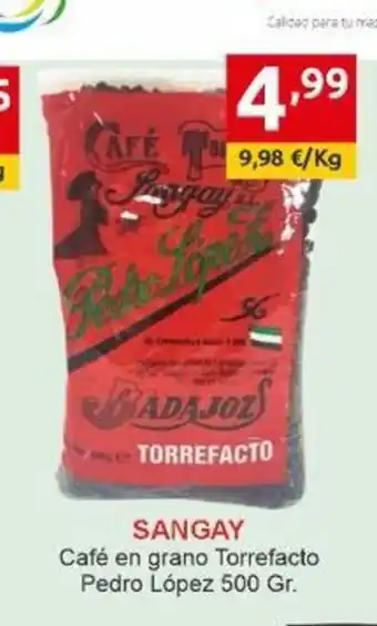 Supermercados Extremadura SANGAY Café en grano Torrefacto Pedro López oferta