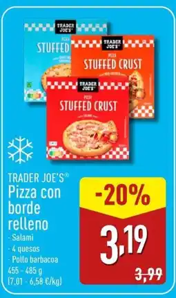 ALDI TRADER JOE'S Pizza con borde relleno oferta
