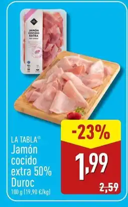 ALDI LA TABLA Jamón cocido extra 50% Duroc oferta