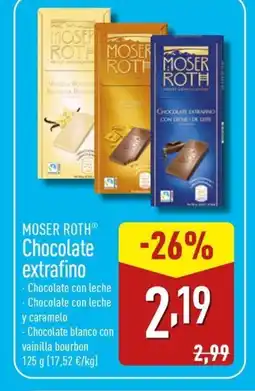 ALDI MOSER ROTH Chocolate extrafino oferta