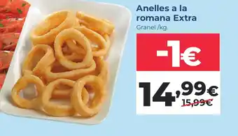La Sirena Anelles a la romana Extra oferta