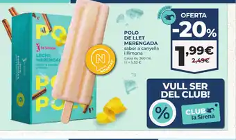 La Sirena Polo de llet merengada oferta