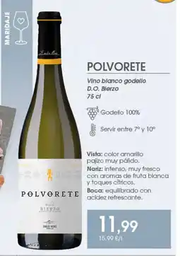 Supermercados Plaza POLVORETE Vino blanco godello D.O. Bierzo oferta