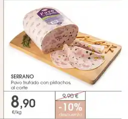 Supermercados Plaza SERRANO Pavo trufado con pistachos oferta