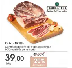 Supermercados Plaza CORTE NOBLE Centro de paleta de cebo de campo 50% raza ibérica oferta