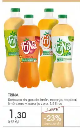 Supermercados Plaza TRINA Refresco sin gas de limón, naranja, tropical, limón zero y naranja zero oferta