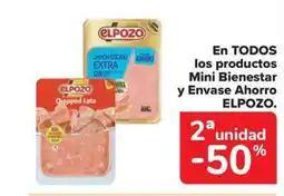 Carrefour Market ELPOZO En todos los productos Mini Bienestar y Envase Ahorro oferta