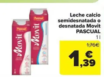 Carrefour Market PASCUAL Leche calcio semidesnatada o desnatada Movit oferta