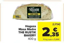 Carrefour Market THE RUSTIK BAKERY Hogaza Masa Madre oferta