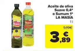 Carrefour Market LA MASIA Aceite de oliva Suave 0,4º o Sumum 1° oferta