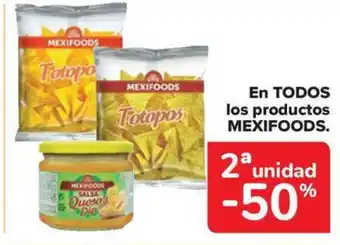 Carrefour Market MEXIFOODS En todos los productos oferta