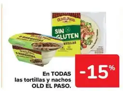 Carrefour Market OLD EL PASO En todas las tortillas y nachos oferta