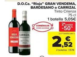 Carrefour Market GRAN VENDEMA BARDESANO O CARRIZAL D.O Ca Rioja oferta