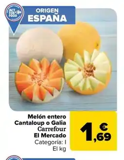 Carrefour Melón entero Cantaloup o Galia oferta