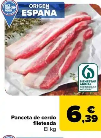 Carrefour Panceta de cerdo Panceta de cerdo fileteada El kg oferta