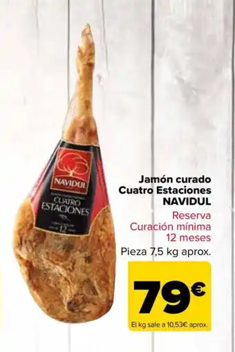 Carrefour NAVIDUL Jamón curado Cuatro Estaciones oferta