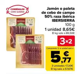 Carrefour IBERSIERRA Jamón o paleta de cebo de campo 50% raza ibérica oferta