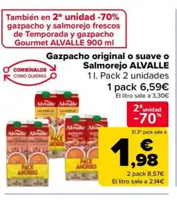 Carrefour ALVALLE Gazpacho original o suave o Salmorejo oferta