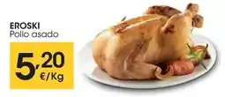 Eroski Eroski - pollo asado oferta