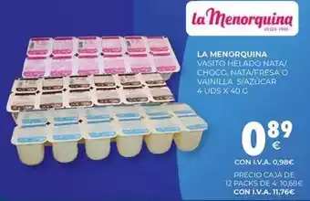 CashDiplo La menorquina - vasto helado nata/ choco, nata/fresa o vainilla oferta