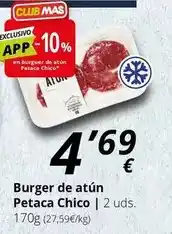 Supermercados MAS Mas - burger de atun pecaca chico oferta