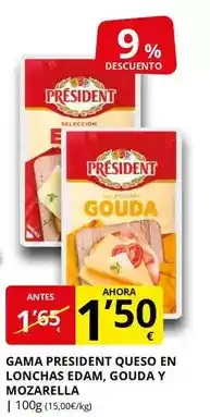 Supermercados MAS Président - gama president queso en lonchas edam, gouda y mozarella oferta
