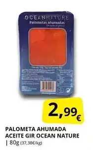 Supermercados MAS Ocean - palometa ahumada aceite gir nature oferta