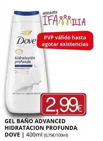 Supermercados MAS Dove - gel bano advanced hidratacion profunda oferta