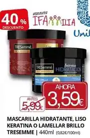 Supermercados MAS Tresemmé - mascarilla hidratante, liso keratina o lamellar oferta
