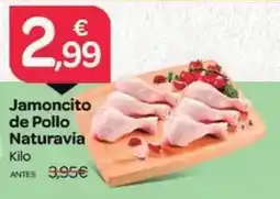 Supermercados El Jamón Naturavia - jamoncito de pollo oferta