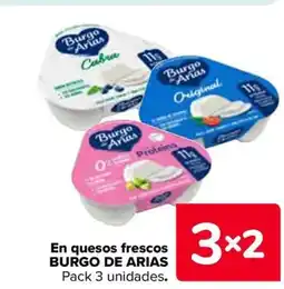 Carrefour BURGO DE ARIAS En quesos frescos oferta