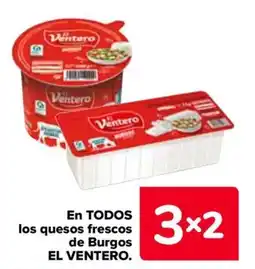 Carrefour EL VENTERO En todos los quesos frescos de burgos oferta