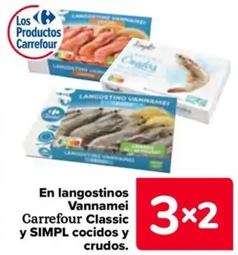 Carrefour SIMPL En langostinos Vannamei Carrefour Classic y cocidos y crudos oferta
