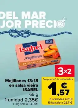 Carrefour ISABEL Mejillones 13/18 en salsa vieira oferta