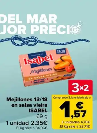 Carrefour ISABEL Mejillones 13/18 en salsa vieira oferta
