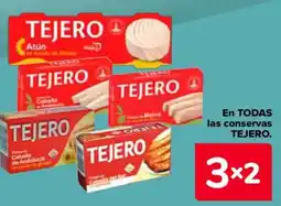 Carrefour TEJERO En todas las conservas oferta