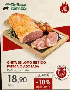 Supermercados Plaza Legado ibérico - cinta de lomo iberico fresca o adobada oferta