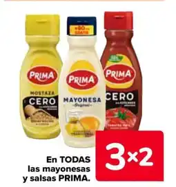 Carrefour PRIMA En todas las mayonesas y salsas oferta