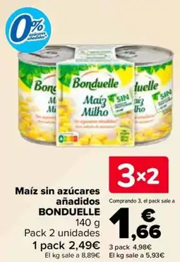 Carrefour BONDUELLE Maíz sin azúcares añadidos oferta