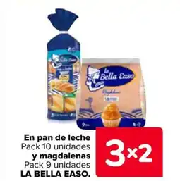 Carrefour LA BELLA EASO En pan de leche y magdalenas oferta
